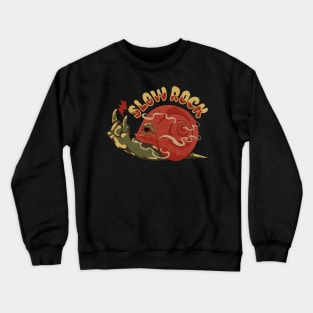 SLOW ROCK Crewneck Sweatshirt